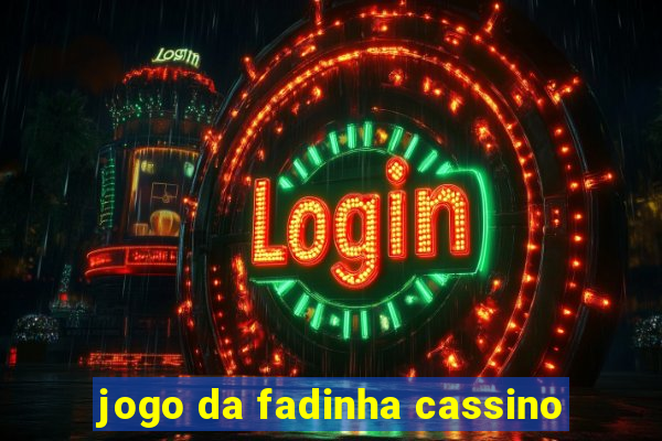 jogo da fadinha cassino